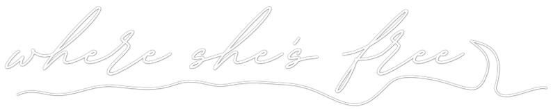 Where She’s Free